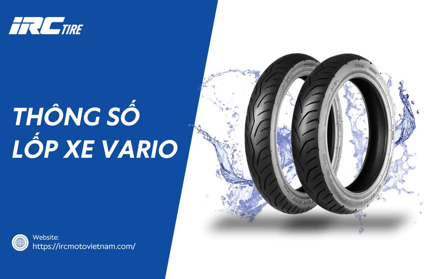 Thông số lốp xe Vario là bao nhiêu? Nên thay vỏ loại nào tốt?