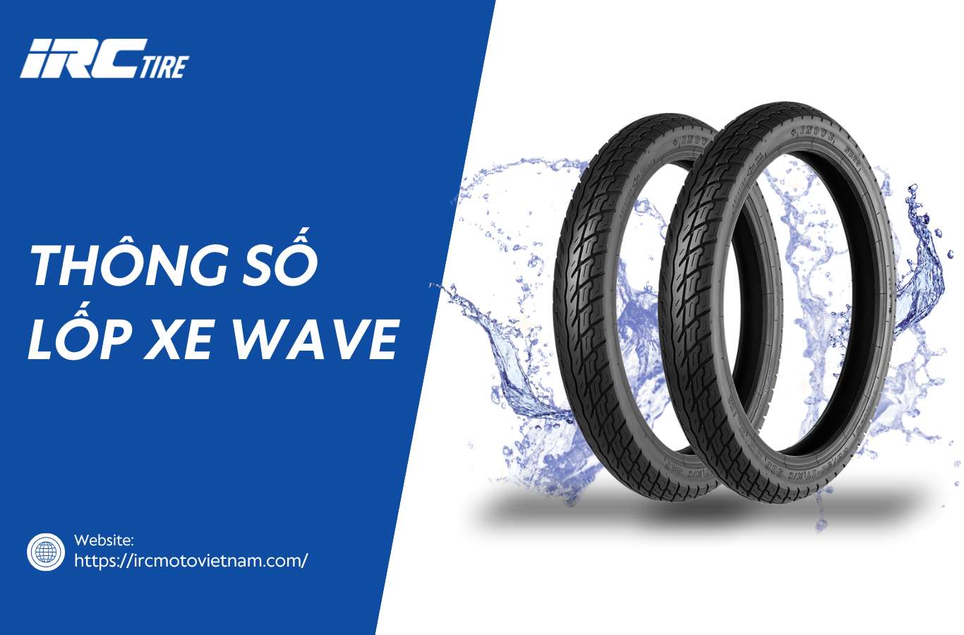 Thông số lốp xe Wave và mẹo chọn lốp phù hợp nhất