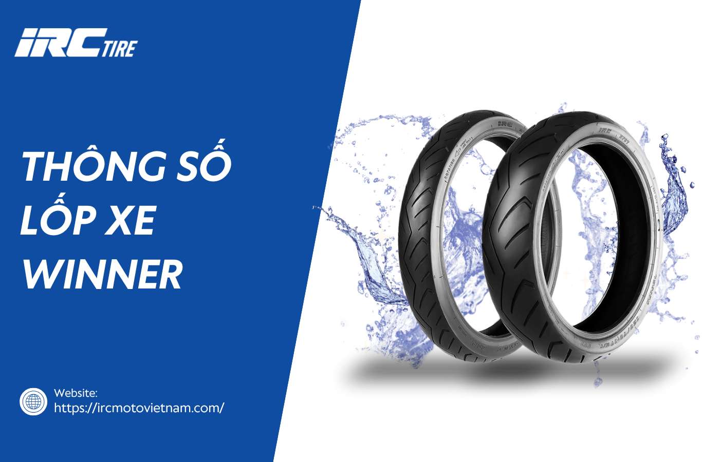 Thông số lốp xe Winner bao nhiêu? Nên thay vỏ loại nào tốt?