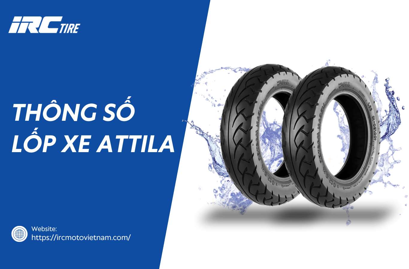 Thông số lốp xe Attila là bao nhiêu? Thay vỏ loại nào tốt?