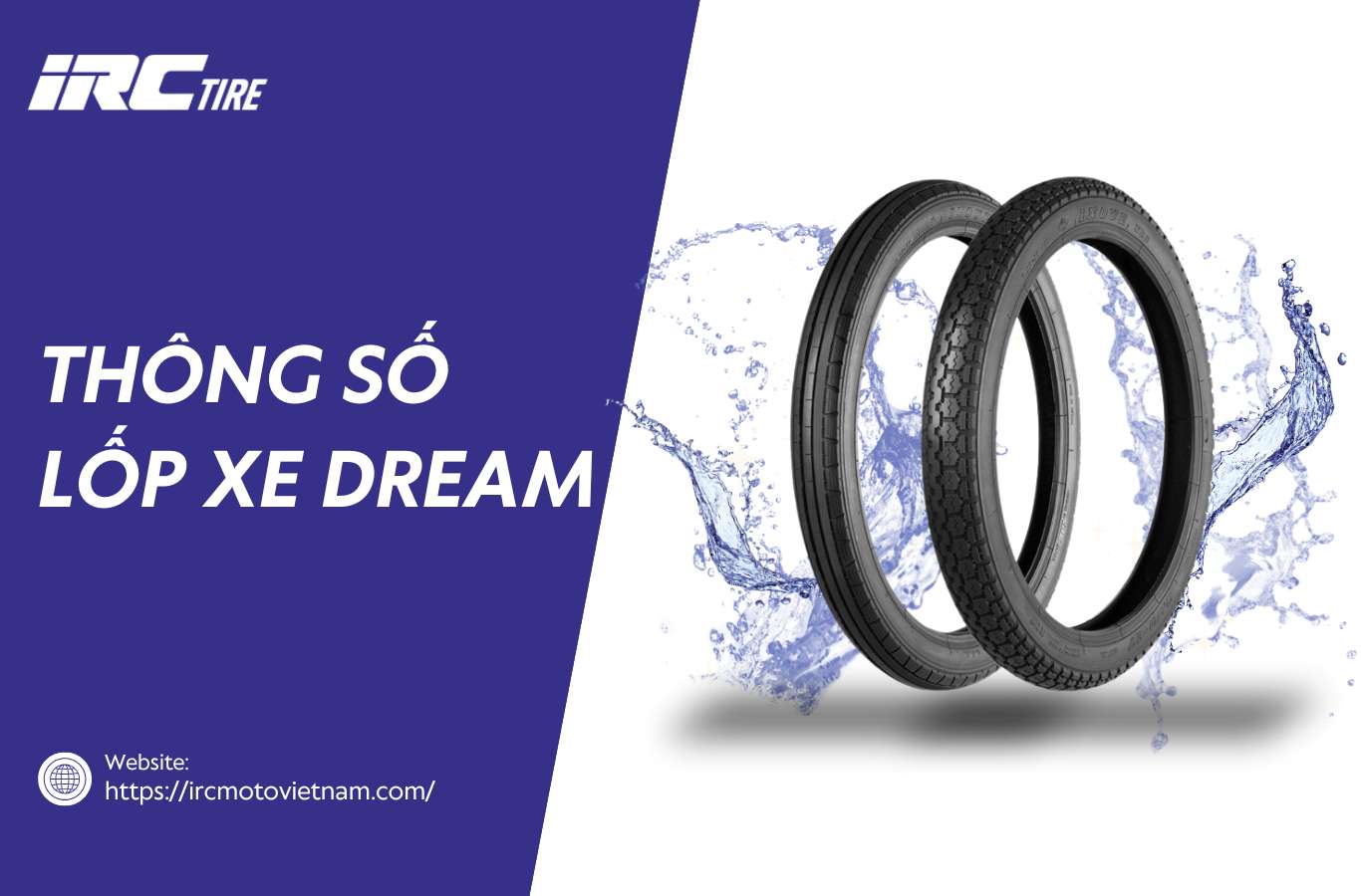 Thông số lốp xe Dream và mẹo chọn lốp phù hợp nhất
