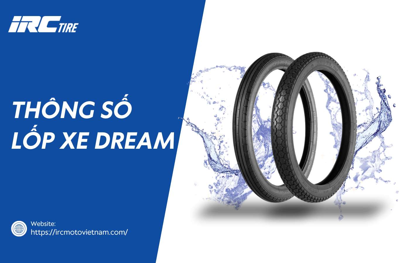 Thông số lốp xe Dream và mẹo chọn lốp phù hợp nhất