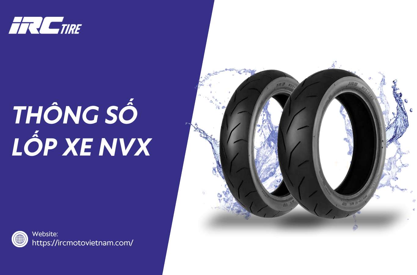 Thông số lốp xe NVX là bao nhiêu? Nên thay vỏ nào tốt?