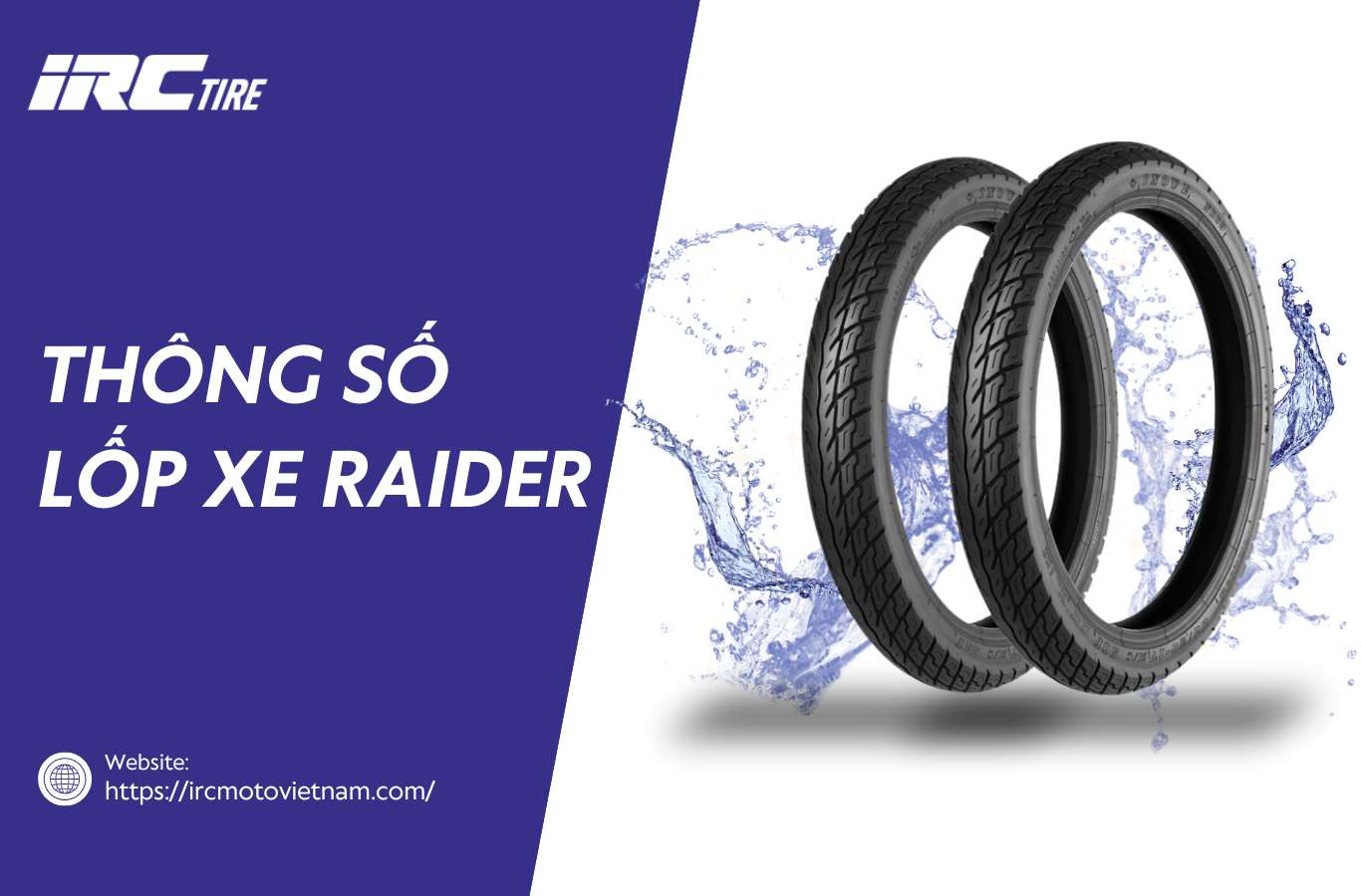 Thông số lốp xe Raider và những điều cần lưu ý khi thay lốp mới