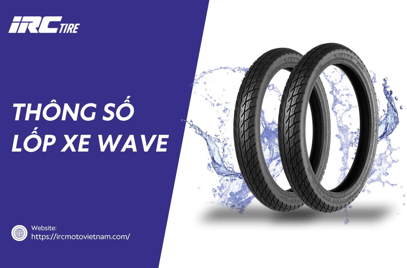 Thông số lốp xe Wave và mẹo chọn lốp phù hợp nhất