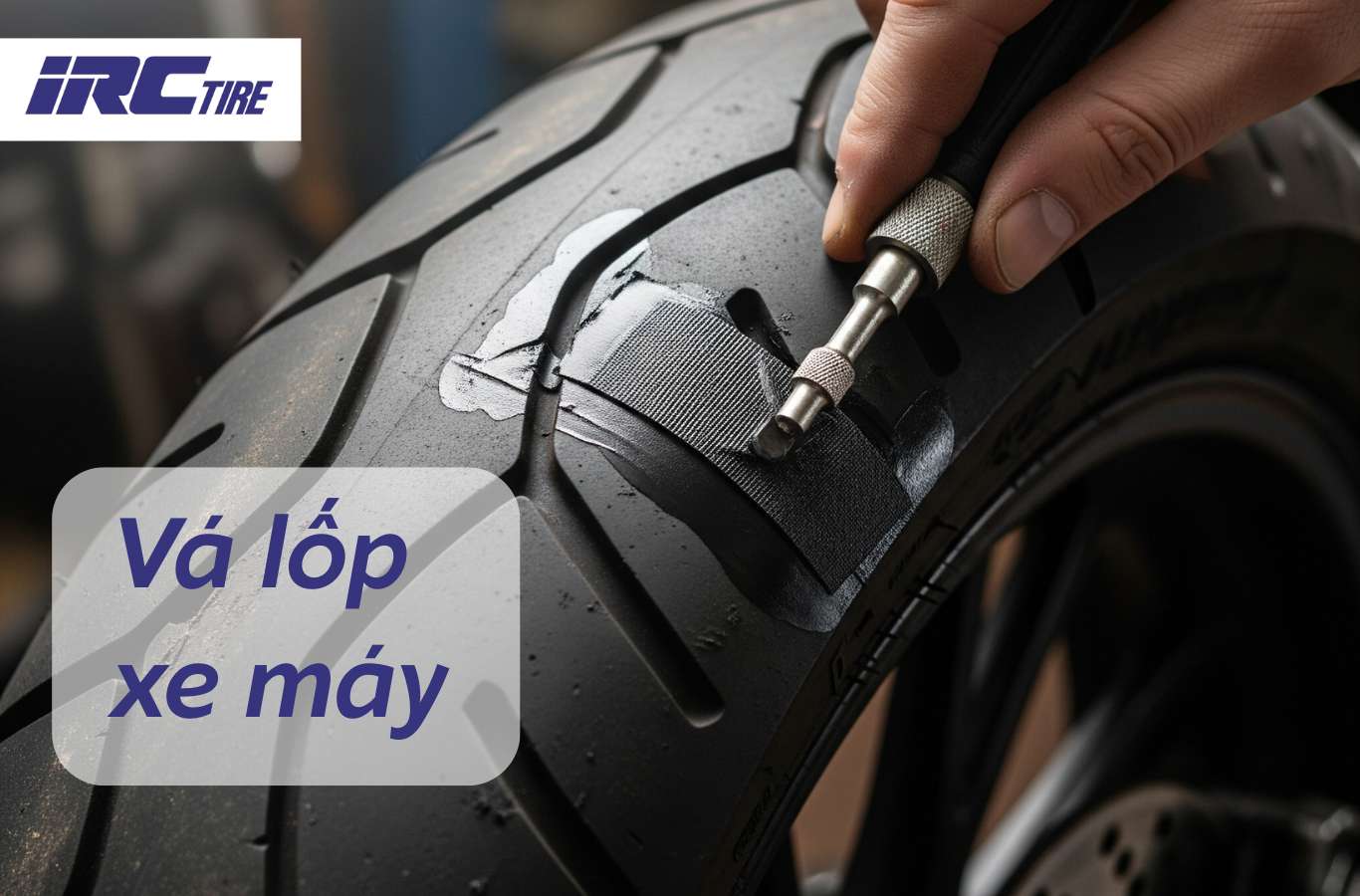 Hướng dẫn vá lốp xe máy an toàn, hiệu quả