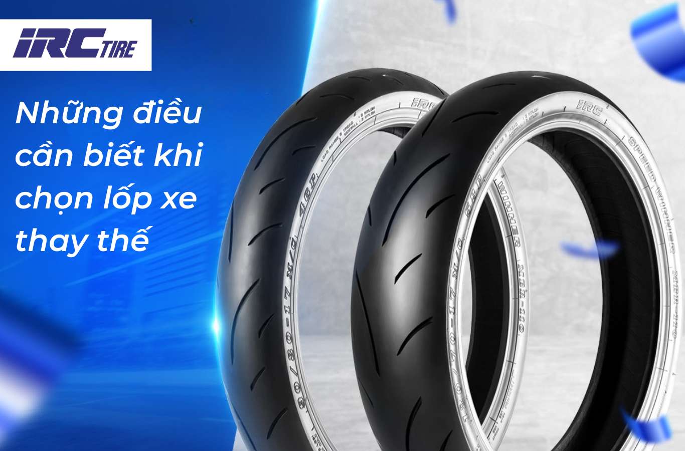 Những điều cần biết khi chọn lốp xe mới thay thế