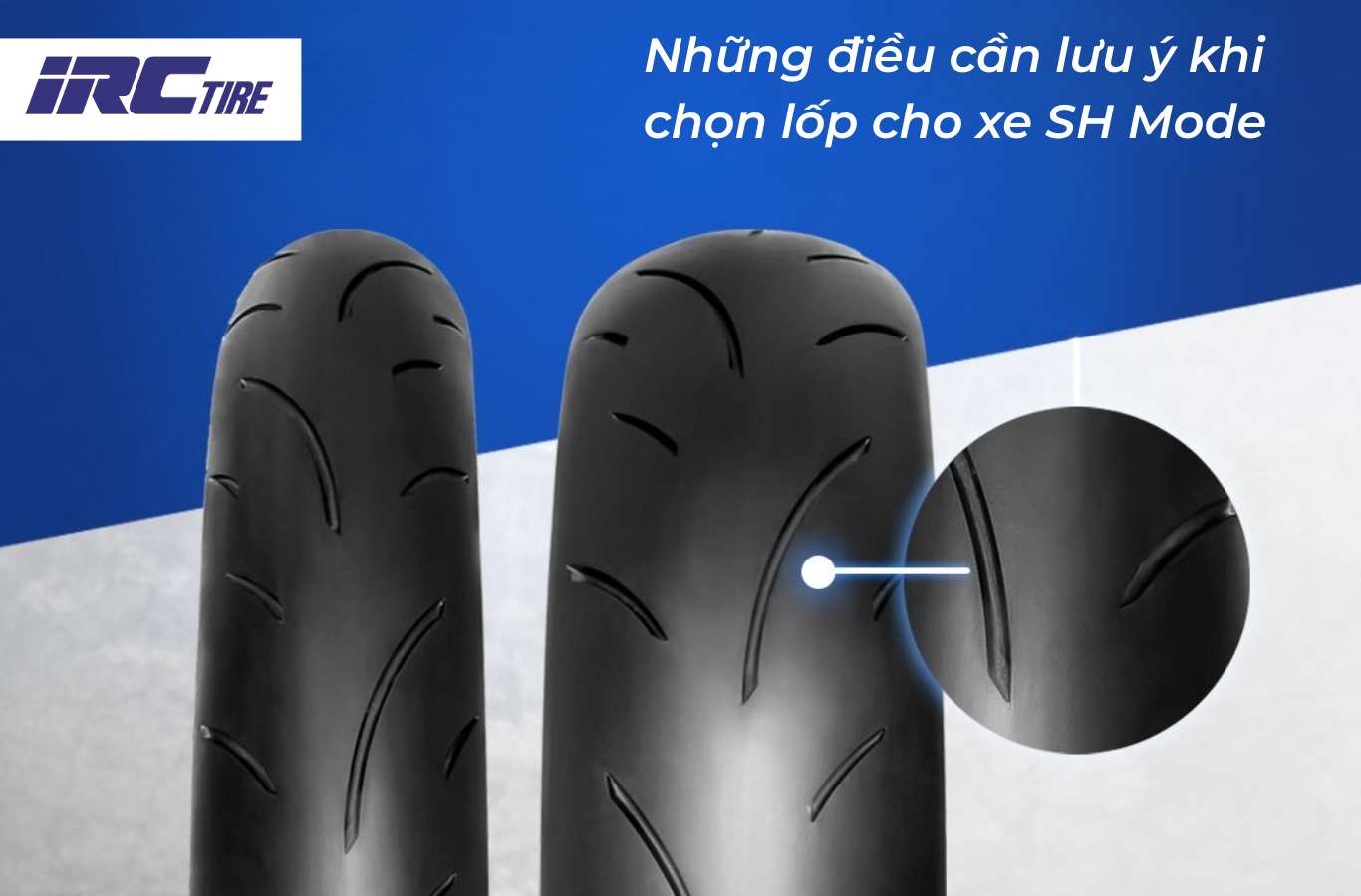 Những điều cần lưu ý khi chọn lốp cho xe SH Mode
