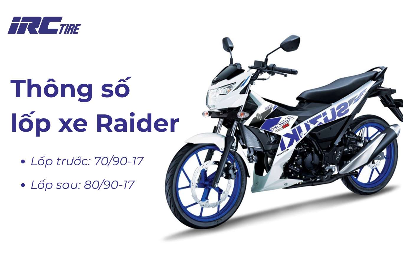 Thông số lốp xe Raider là bao nhiêu?
